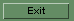 Exit button