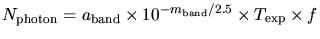 $N_{\rm photon} = a_{\rm band} \times 10^{-m_{\rm band}/2.5} \times T_{\rm exp} \times f$