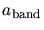 $a_{\rm band}$