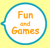 Fun and Games