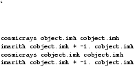 \begin{figure}
\lq
\begin{alltt}
\relax{}
 {\footnotesize
 cosmicrays ob...
...ith cobject.imh * -1. cobject.imh
 }
 \relax \end{alltt}
\end{figure}