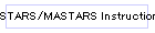 STARS/MASTARS Instructions